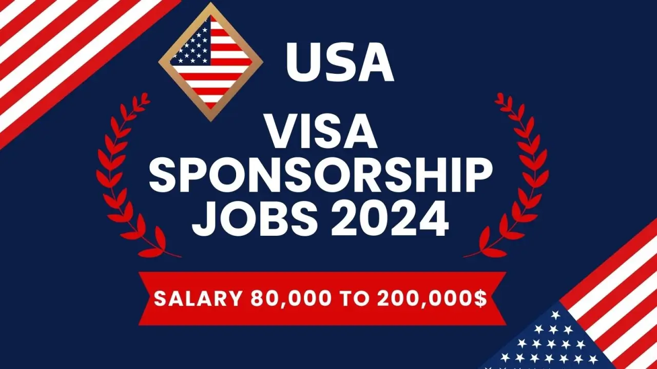 USA Job Grant Visa Sponsorship Opportunities In 2025/2026